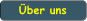 �ber uns